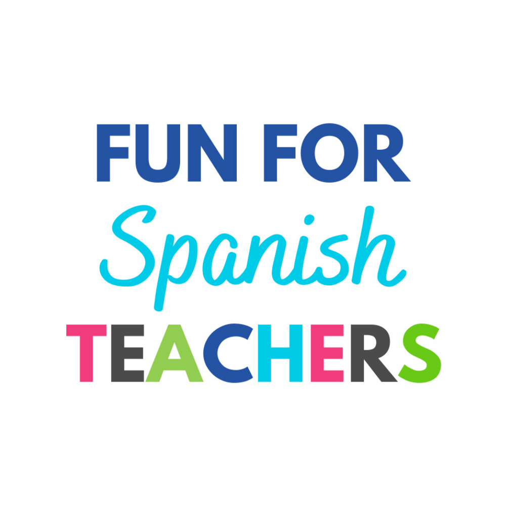 FUN FOR SPANISH TEACHERS